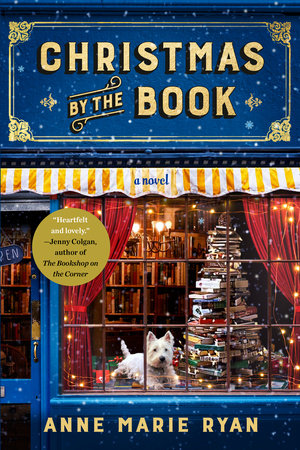 Christmas by the Book by Anne Marie Ryan: 9780593331248 | PenguinRandomHouse.com: Books