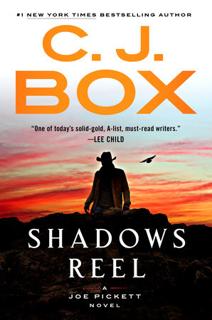 Shadows reel. C. J. Box. 2022. – Browse Books