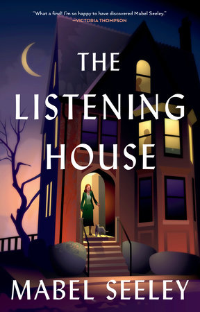 The Listening House by Mabel Seeley