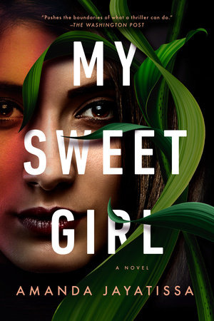 My Sweet Girl by Amanda Jayatissa