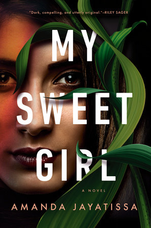 My Sweet Girl by Amanda Jayatissa