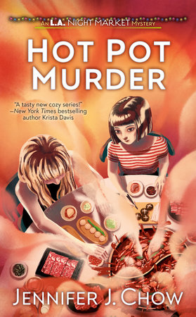 Hot Pot Murder by Jennifer J. Chow