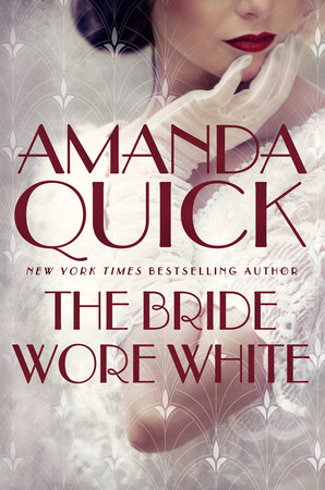 The Bride Wore White by Amanda Quick