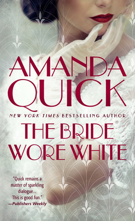 The Bride Wore White by Amanda Quick