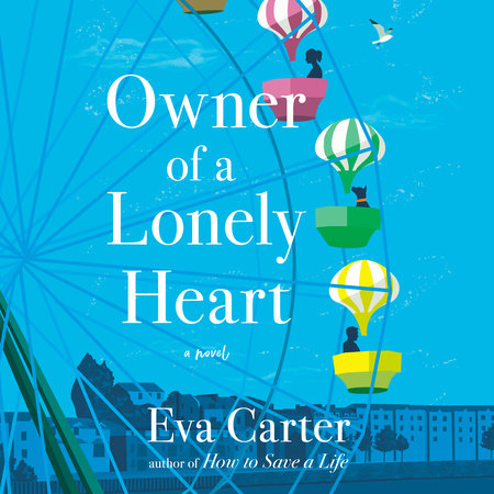 Owner of a Lonely Heart by Eva Carter