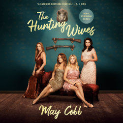 The Hunting Wives (Netflix Tie-In)