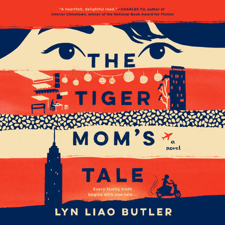 The Tiger Mom's Tale by Lyn Liao Butler