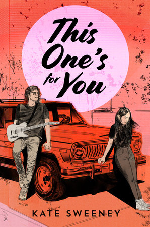 This One's for You by Kate Sweeney