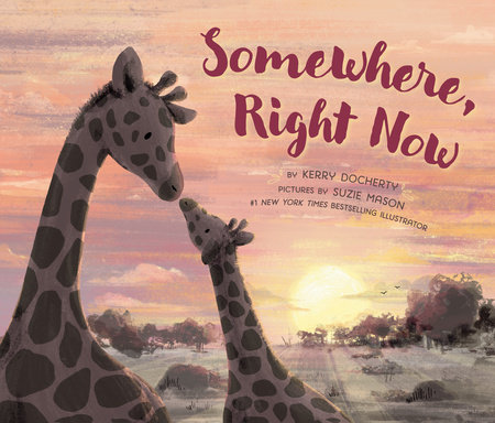 Somewhere, Right Now by Kerry Docherty