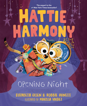 Hattie Harmony: Opening Night Book Cover Picture