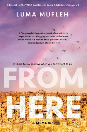 From Here by Luma Mufleh