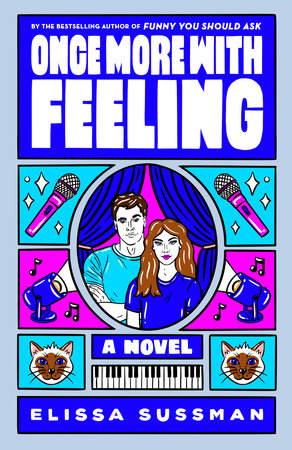 Once More with Feeling by Elissa Sussman