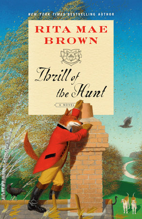 Thrill of the Hunt by Rita Mae Brown