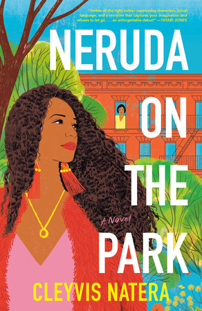 Neruda on the Park by Cleyvis Natera