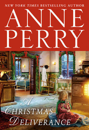 A Christmas Deliverance by Anne Perry