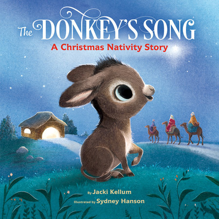 The Donkey's Song by Jacki Kellum