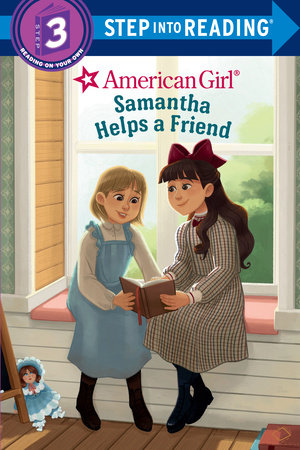 Samantha Helps a Friend (American Girl) by Rebecca Mallary: 9780593381878