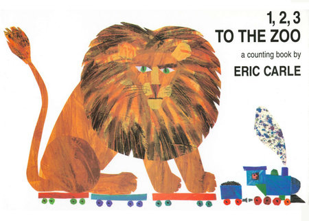 1, 2, 3 to the Zoo by Eric Carle