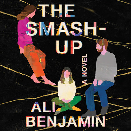 The Smash-Up by Ali Benjamin