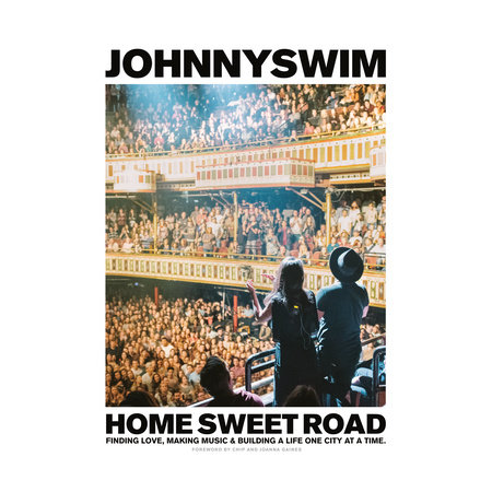 Home Sweet Road by Johnnyswim