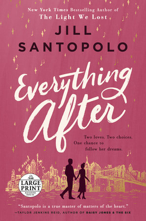 Everything After by Jill Santopolo