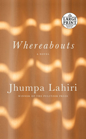 Whereabouts by Jhumpa Lahiri