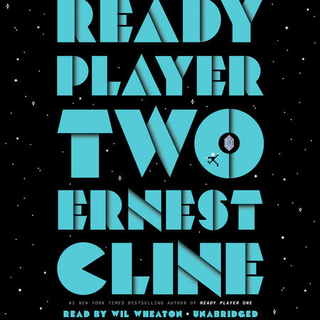 Ready Player Two by Ernest Cline: 9781524761349