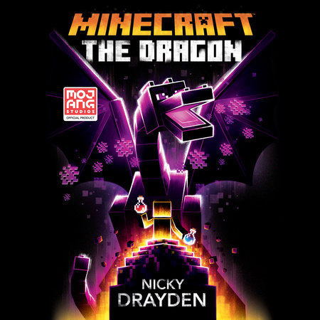 Minecraft: The Dragon by Nicky Drayden