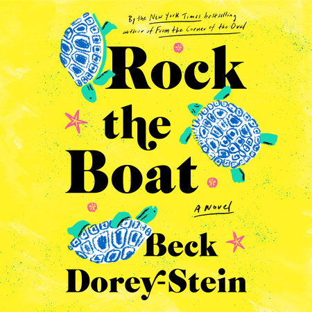 Rock the Boat by Beck Dorey-Stein