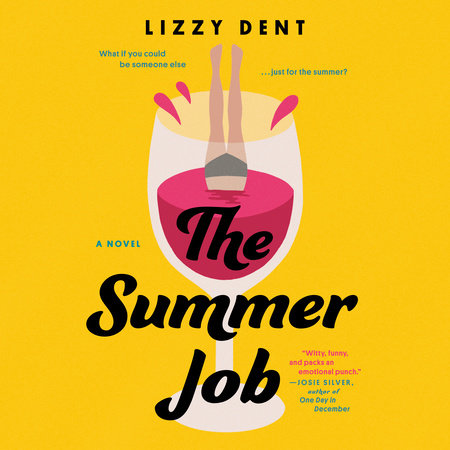 The Summer Job by Lizzy Dent