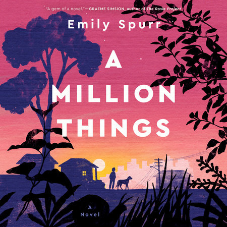 A Million Things by Emily Spurr