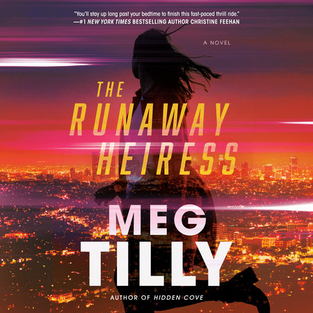 The Runaway Heiress by Meg Tilly