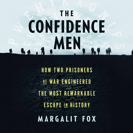 The Confidence Men by Margalit Fox