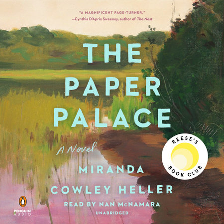 The Paper Palace (Reese's Book Club) by Miranda Cowley Heller