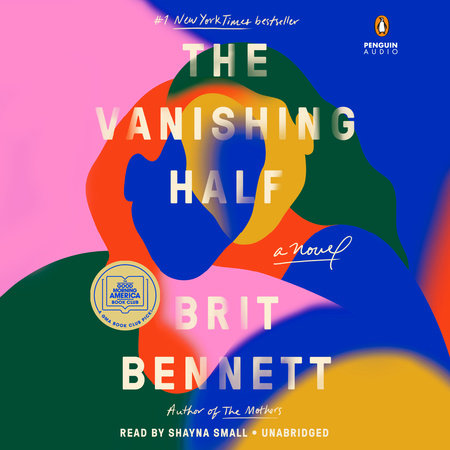 洋書　英語　The Vanishing Half, Brit Bennett The Vanishing Half by Brit Bennett: 9780525536963