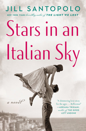 Stars in an Italian Sky by Jill Santopolo