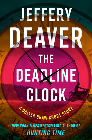 The Deadline Clock by Jeffery Deaver