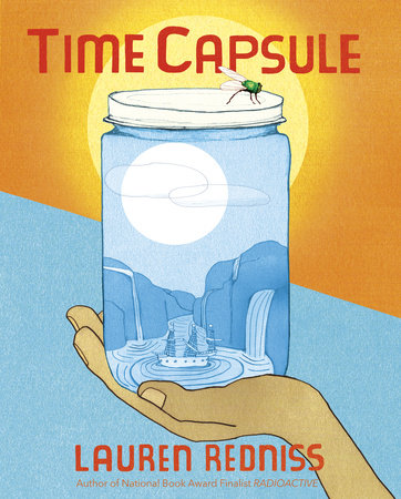 Time Capsule by Lauren Redniss