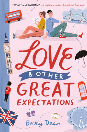 Love & Other Great Expectations by Becky Dean