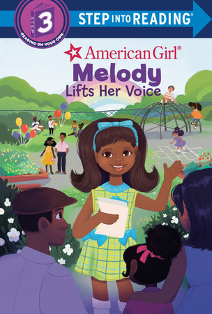 Melody Lifts Her Voice (American Girl) by Bria Alston
