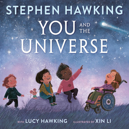 You and the Universe by Stephen Hawking and Lucy Hawking