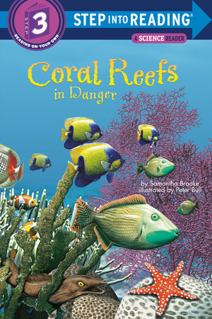 Coral Reefs in Danger by Samantha Brooke