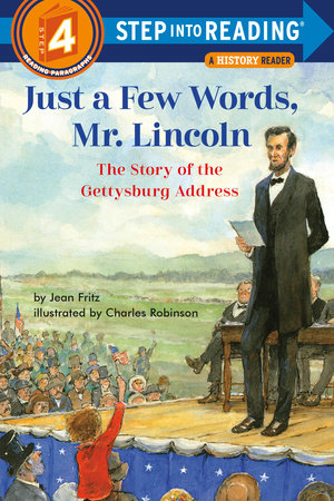 Just a Few Words, Mr. Lincoln by Jean Fritz