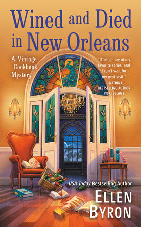 Wined and Died in New Orleans by Ellen Byron