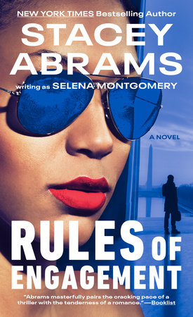 Rules of Engagement by Stacey Abrams and Selena Montgomery