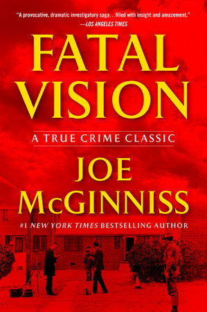 Fatal Vision by Joe McGinniss