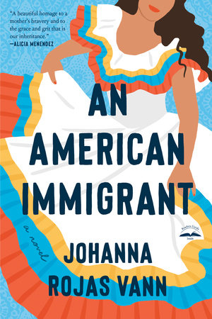 An American Immigrant by Johanna Rojas Vann