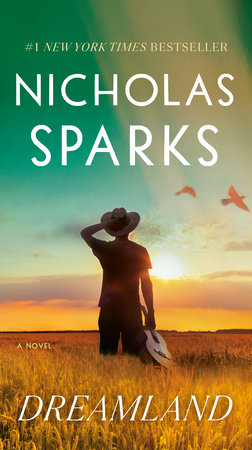 Dreamland by Nicholas Sparks