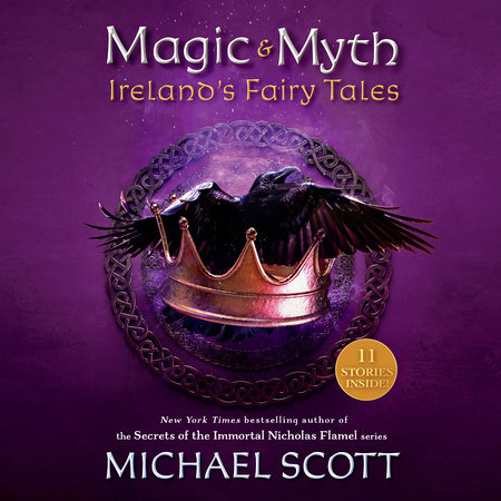 Magic and Myth by Michael Scott