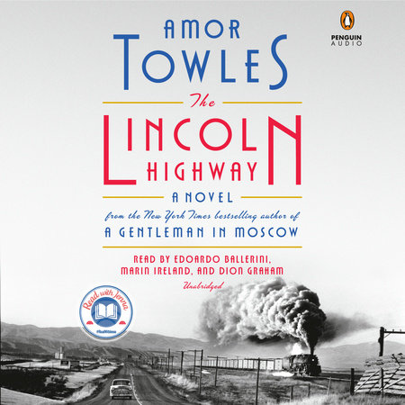 The Lincoln Highway by Amor Towles